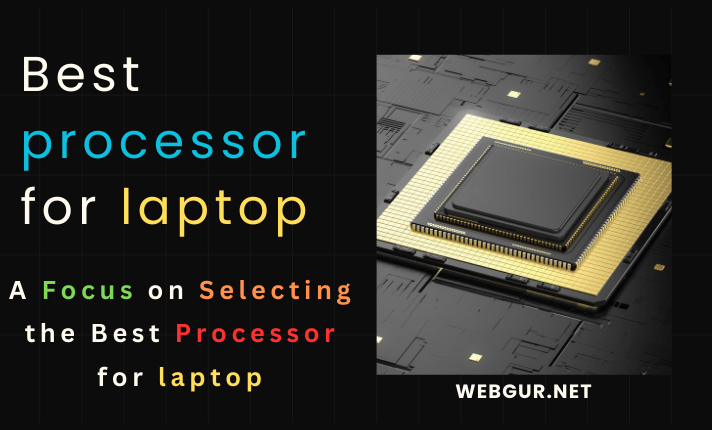 Best Processor for Laptop: